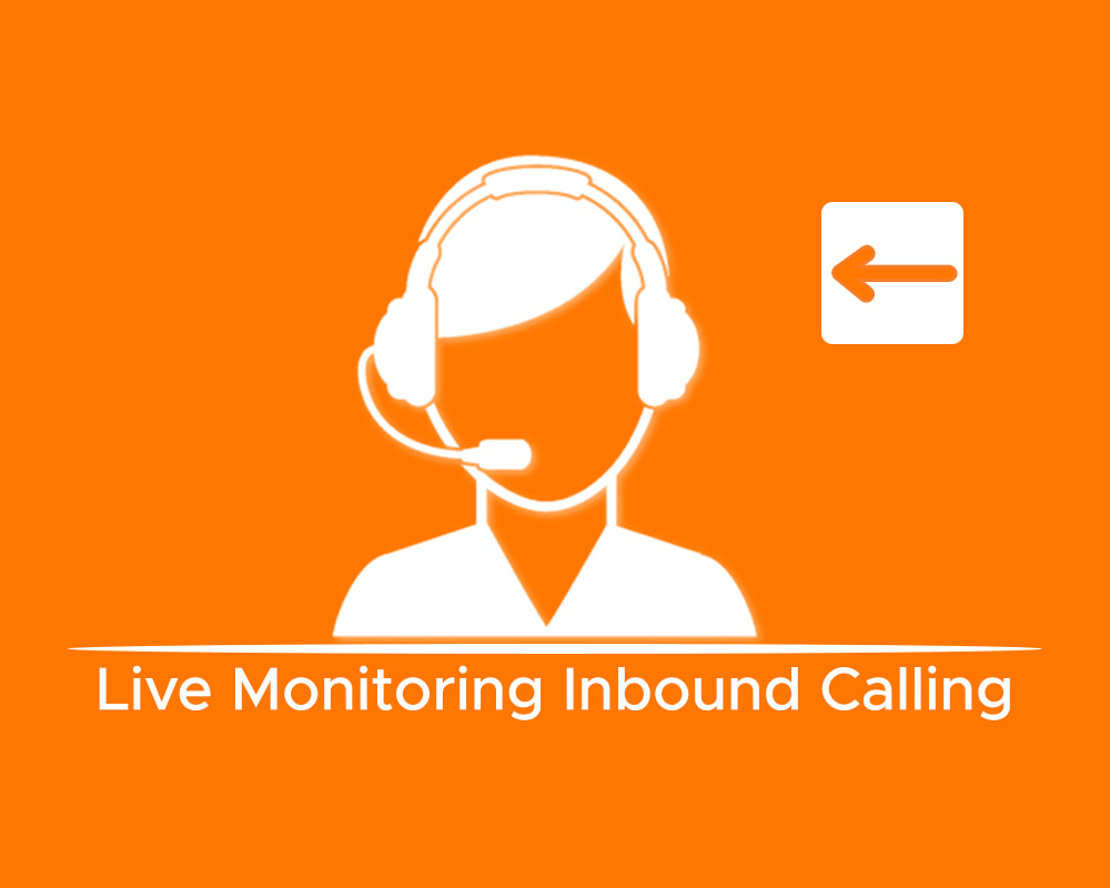 Live Monitoring Inbound Calling